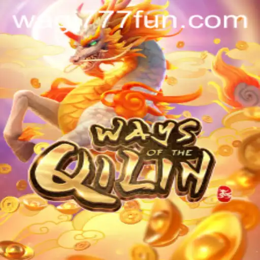Exploring the Enchanting World of 'Ways of the Qilin' and the Rise of 'wagi777'
